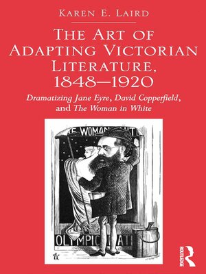 cover image of The Art of Adapting Victorian Literature, 1848-1920